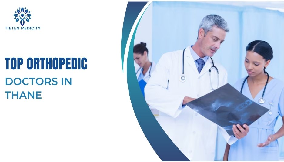 Top Orthopedic Doctors in Thane